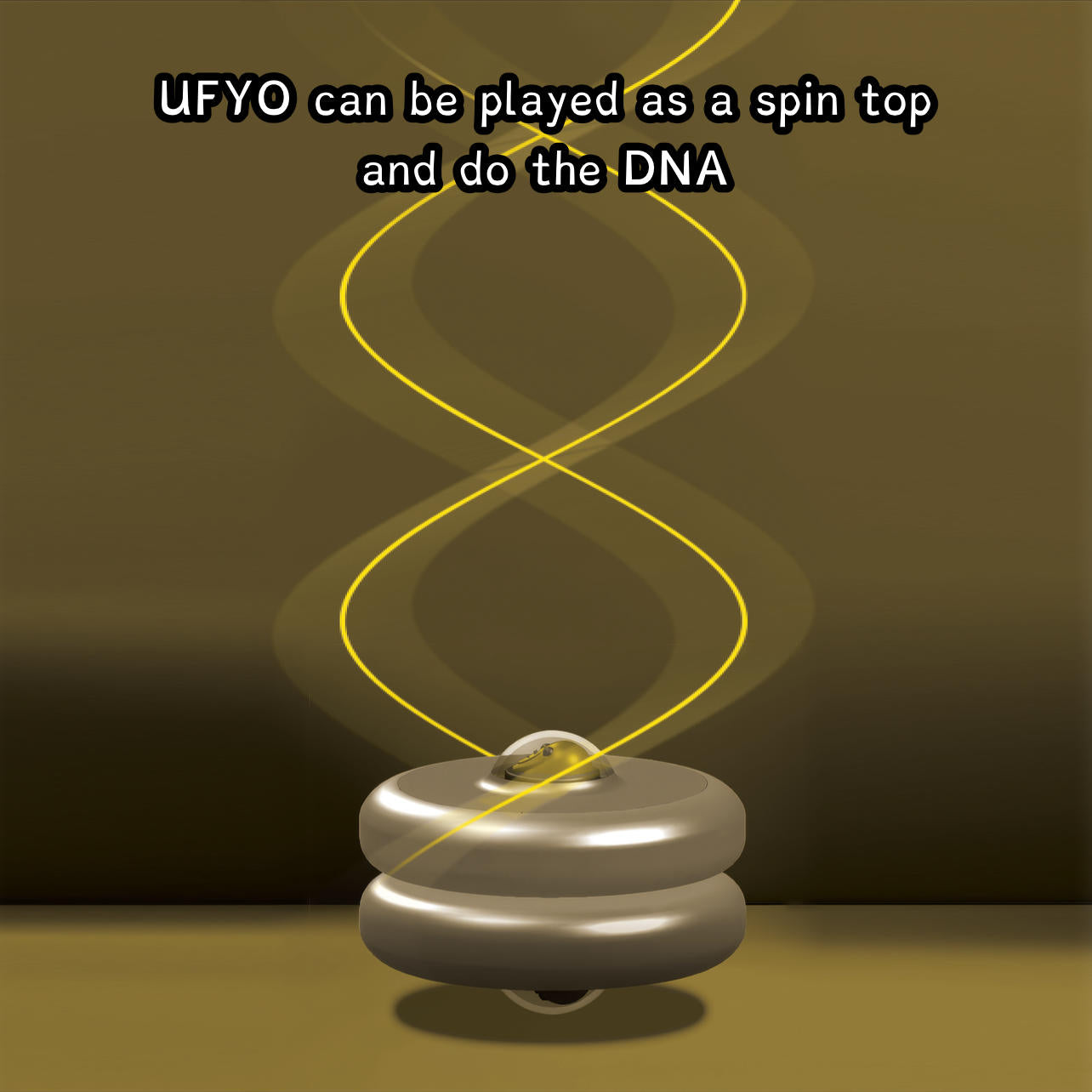 UFYO can be played as a spin top and do the DNA